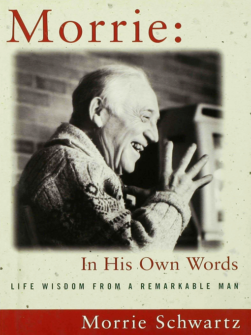 Title details for Morrie by Morris Schwartz - Available